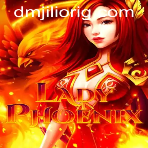 Discover the Enchanting World of LadyPhoenix: A Game of Strategy and Fantasy